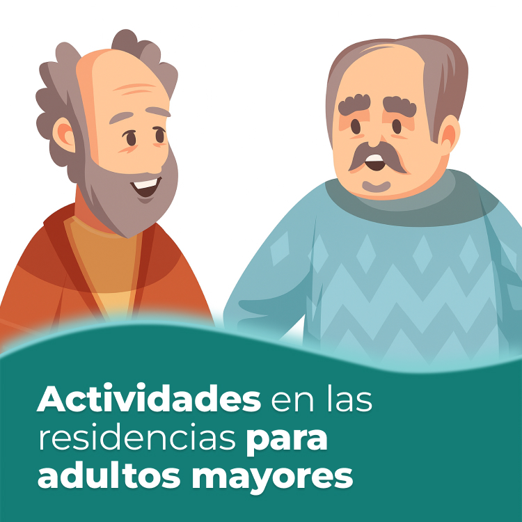 Las Actividades en las Residencias para Adultos Mayores